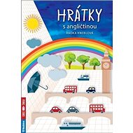 Hrátky s angličtinou - Radka Kneblova