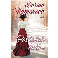 Posledná kniha - Darina Hamarová