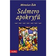 Sedmero apokryfů - Miroslav Žák