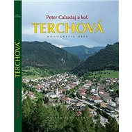 Terchová: Monografia obce - Peter Cabadaj