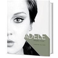 Adele Druhá strana: Příběh písní - 
