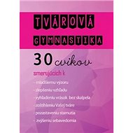 Tvárová gymnastika + CD - 