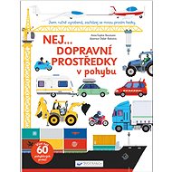 Nej...Dopravní prostředky v pohybu - Anne-Sophie Baumann