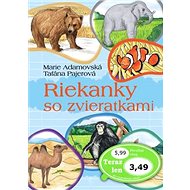 Riekanky so zvieratkami - Marie Adamovská; Taťána Pajerová