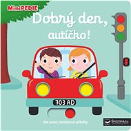 Dobrý den, autíčko! - Nathalie Choux