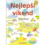 Nejlepší víkend - Patrik Hartl
