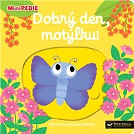 Dobrý den, motýlku! - Nathalie Choux