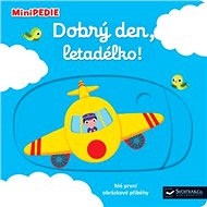 Dobrý den, letadélko! - 