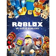 Roblox Ve světě Robloxu - 