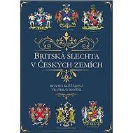 Britská šlechta v Českých zemích - 