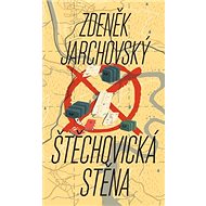 Štěchovická stěna - Zdeněk Jarchovský