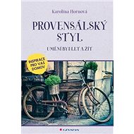 Provensálský styl - Karolína Hornová
