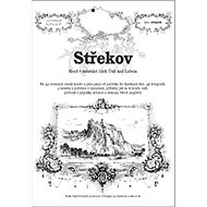 Střekov: Hrad v městské části Ústí nad Labem - 