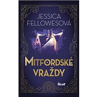 Mitfordské vraždy - Jessica Fellowesová