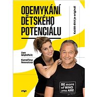 Odemykání dětského potenciálu - Jan Mühlfeit  Kateřina Novotná