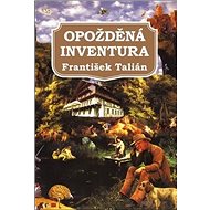 Opožděná inventura - František Talián