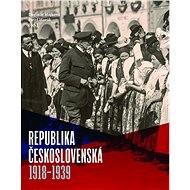 Republika Československá 1918-1939 - 