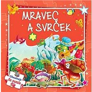 Mravec a svrček: Obsahuje 6x puzzle - 