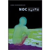 NOCturná - Jana Bodnárová