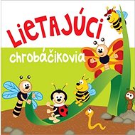 Lietajúci chrobáčikovia - 