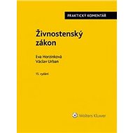 Živnostenský zákon - Eva Horzinková; Václav Urban