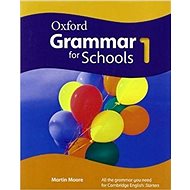 Oxford Grammar for Schools 1 Student´s Book - Martin Moore