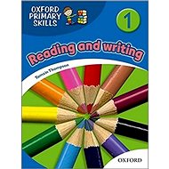 Oxford Primary Skills 1: Reading and writing - Tamzin Thompson