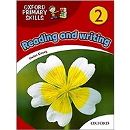 Oxford Primary Skills 2: Reading and writing - Helen Casey