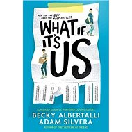 What If It's Us - 