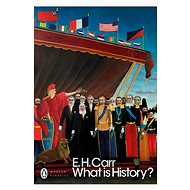 What is History? - E. H. Carr