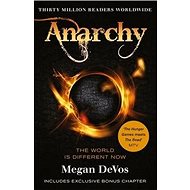 Anarchy: Book 1 in the Anarchy series - Megan DeVos
