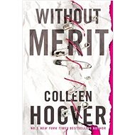 Without Merit - Colleen Hoover