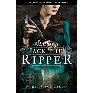 Stalking Jack the Ripper - Kerri Maniscalco