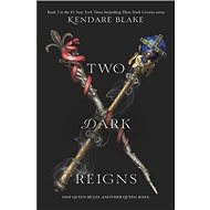 Two Dark Reigns - 
