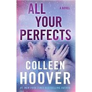All Your Perfects - 