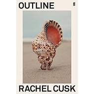 Outline: A Novel - Rachel Cusk