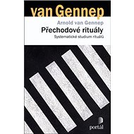 Přechodové rituály: Systematické studium rituálů - 