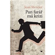 Pan farář má krizi - Jean Mercier