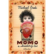 Děvčátko Momo a ukradený čas - Michael Ende