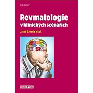 Revmatologie v klinických scénářích - Jakub Závada