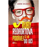 Ruby Redfortová Podívej se mi do očí - Lauren Child