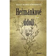 Heřmánkové údolí - Hana Marie Körnerová