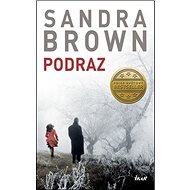 Podraz - Sandra Brownová