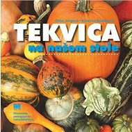 Tekvica na našom stole - 