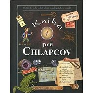 Kniha pre chlapcov: Príručka do terénu - 
