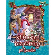 Vianočné rozprávky pri kozube - 