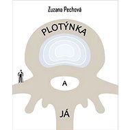 Plotýnka a já - 
