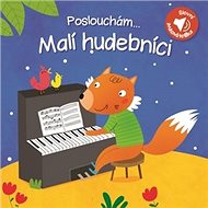 Poslouchám... Malí hudebníci - 