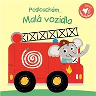 Poslouchám... Malá vozidla - 