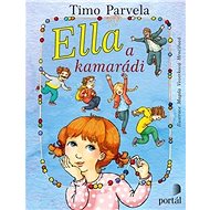 Ella a kamarádi - Timo Parvela